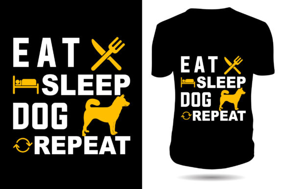 Eat Sleep Dog Repeat Tshirt Design: A Designer’s Review