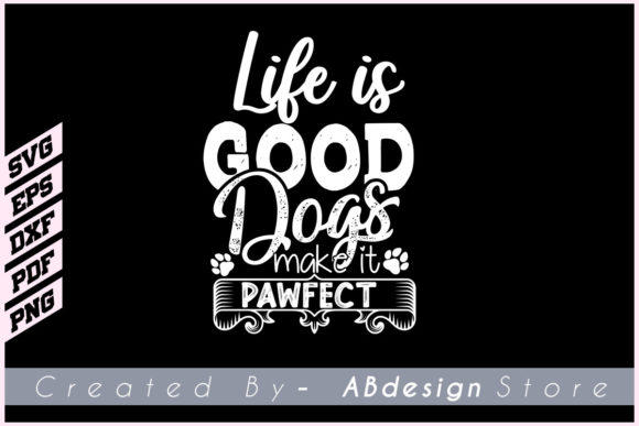 Life is Good Dogs T Shirt Svg Design: Embroidery Review