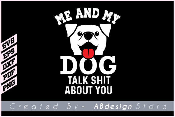 Me and My Dog Talk Shit About You: A Design Review